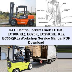 Reparaturanleitung für CAT Elektro-Gabelstapler EC15K EC18K(KL) EC20K EC25K(KE KL) EC30K(KL)