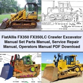 FiatAllis FX350 / FX350LC Raupenbagger Handbuch-Set