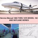 Service Repair Manual 1969 THRU 1976 Model 182 And SKYLANE Series