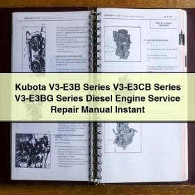 Kubota V3-E3B, V3-E3CB, V3-E3BG Serie: Dieselmotor Service- und Reparaturhandbuch