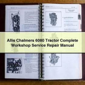 Allis Chalmers 6080 Traktor - Werkstatthandbuch