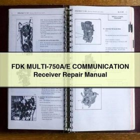 FDK MULTI-750A/E COMMUNICATION Receiver Repair Manual