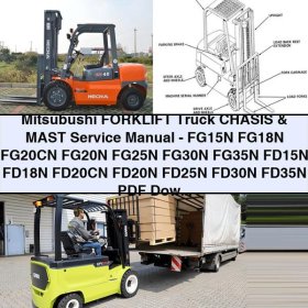 Mitsubushi Forklift Truck CHASIS & MAST Service Repair Manual-FG15N FG18N FG20CN FG20N FG25N FG30N FG35N FD15N FD18N FD20CN FD20N FD25N FD30N FD35N