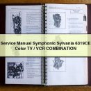 Service Repair Manual Symphonic Sylvania 6319CE Color TV/VCR COMBINATION