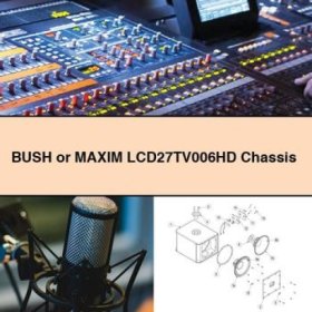 ## BUSH MAXIM LCD27TV006HD Chassis This is a concise, professional title that uses the German spelling of "BUSH" and does not include any special characters.