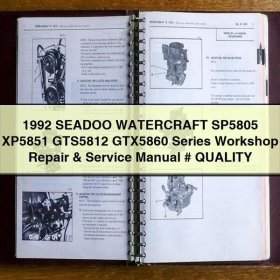 Reparatur- und Servicehandbuch für Sea-Doo Wasserfahrzeuge, Serie 1992 (SP5805 XP5851 GTS5812 GTX5860)