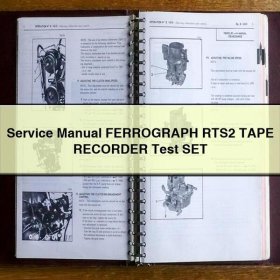 Service Repair Manual FERROGRAPH RTS2 TAPE RECORDER Test SET