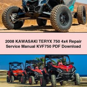 2008 KAWASAKI TERYX 750 4x4 Service Repair Manual KVF750