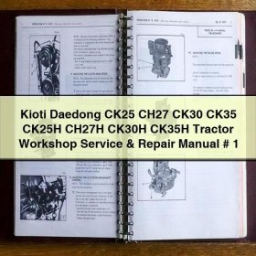 Kioti Daedong CK25/CH27/CK30/CK35/CK25H/CH27H/CK30H/CK35H Traktor Werkstatt Service- und Reparaturhandbuch