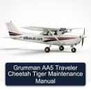 Grumman AA5 Traveler Cheetah Tiger Maintenance Manual