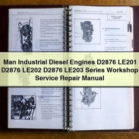 Man Industriedieselmotoren D2876 LE201/202/203 Werkstatt-Service-Handbuch