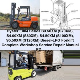 Hyster E004 Serie S3.50XM (S70XM), S4.00XM (S80XM), S4.50XM (S100XM), S5.50XM (S120XM) Diesel-LPG Gabelstapler: Werkstatt-Handbuch