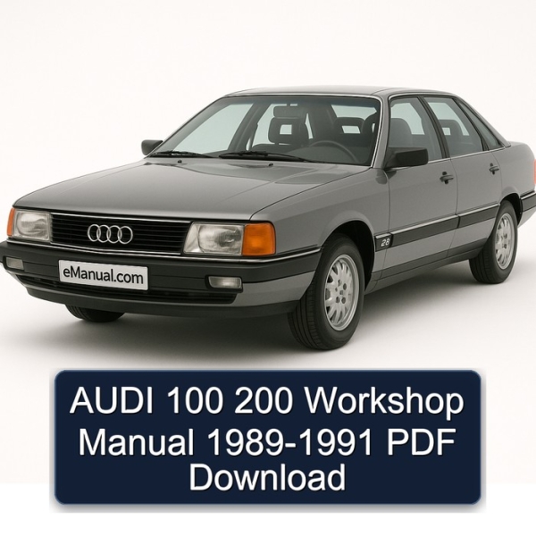 AUDI 100 200 Workshop Manual 1989-1991 PDF Download