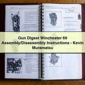 Gun Digest Winchester 69 Assembly/Disassembly Instructions-Kevin Muramatsu