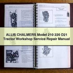 Reparaturhandbuch für Allis Chalmers Traktoren Modell 210, 220, D21