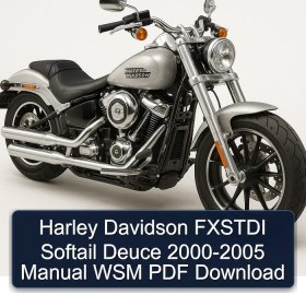 Harley Davidson FXSTDI Softail Deuce 2000-2005 Manual WSM PDF Download