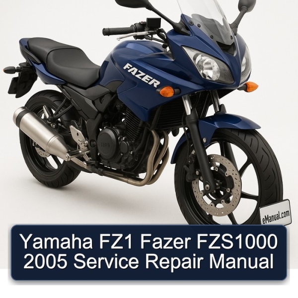 Yamaha FZ1 Fazer FZS1000 2005 Service Repair Manual