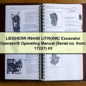 LIEBHERR R 944 B Litronic - Bedienungsanleitung für den Maschinenführer (Seriennummer ab 17227)