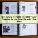 New Holland 8160 8260 8360 8560 Tractor Workshop Service Repair Manual # 1 Top Rated