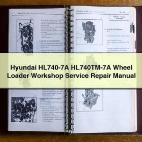 Hyundai HL740-7A HL740TM-7A Wheel Loader Workshop Service Repair Manual
