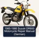 1985-1986 Suzuki DR600 Motorcycle Repair Manual (German)