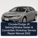 Chrysler/Dodge JR Sebring/Stratus Sedan & Convertible Workshop Service Repair Manual 2002