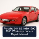 Porsche 944 S2 1989 1990 1991 Workshop Service Repair Manual
