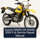 Suzuki DR650 DR 650SE 2000 Full Service Repair Manual
