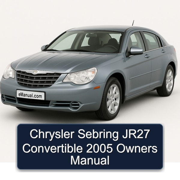 Chrysler Sebring JR27 Convertible 2005 Owners Manual