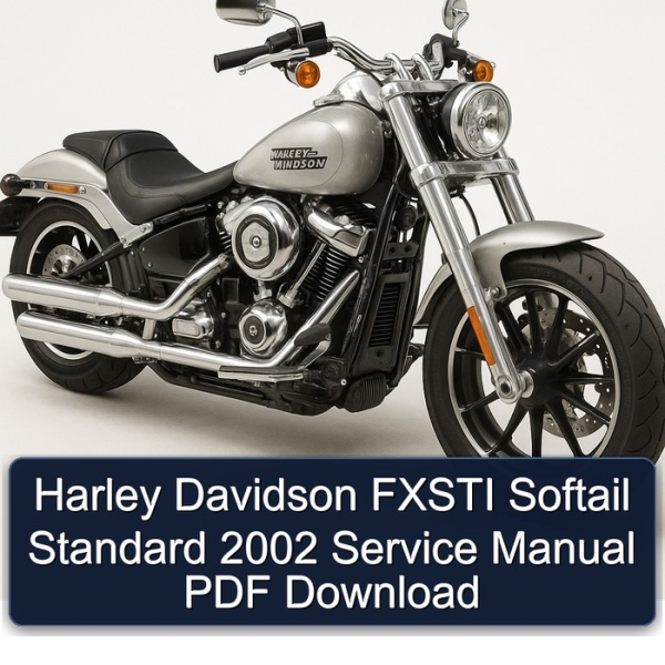 Harley Davidson FXSTI Softail Standard 2002 Service Manual PDF Download