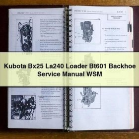 Kubota BX25 La240 Lader BT601 Bagger Servicehandbuch PDF Download