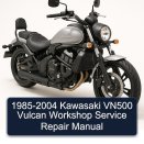 1985-2004 Kawasaki VN500 Vulcan Workshop Service Repair Manual