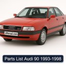 Parts List Audi 90 1993-1998