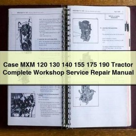 Traktor Case MXM 120-190: Werkstatt- und Reparaturhandbuch