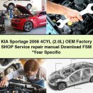 KIA Sportage 2006 4CYL (2.0L) OEM Factory Shop Service Repair Manual FSM Year Specific