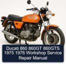 Ducati 860 860GT 860GTS 1975 1976 Workshop Service Repair Manual