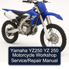 Yamaha YZ250 YZ 250 Motorcycle Workshop Service/Repair Manual