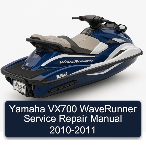 Yamaha VX700 WaveRunner Service Repair Manual 2010-2011