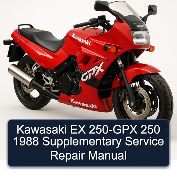 Kawasaki EX 250-GPX 250 1988 Supplementary Service Repair Manual