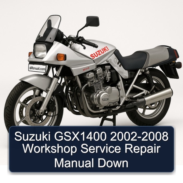 Suzuki GSX1400 2002-2008 Workshop Service Repair Manual Down