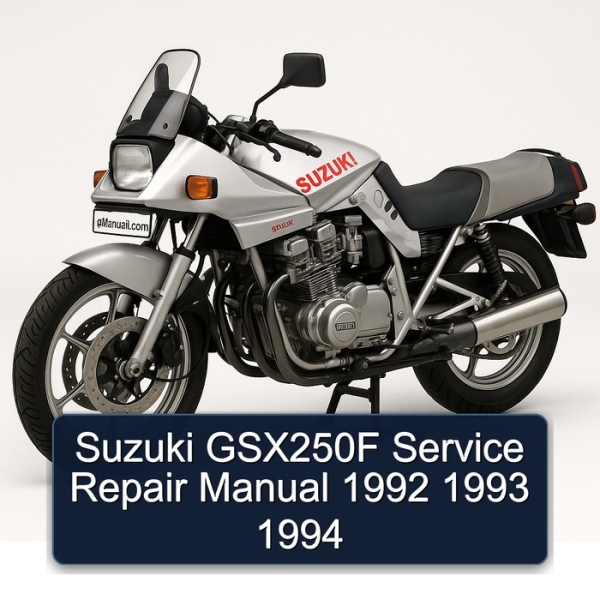 Suzuki GSX250F Service Repair Manual 1992 1993 1994