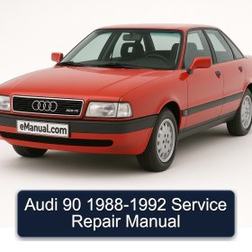 Audi 90 1988-1992 Service Repair Manual