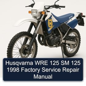 Husqvarna WRE 125 SM 125 1998 Factory Service Repair Manual