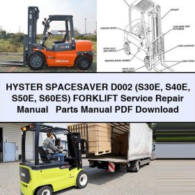 HYSTER SPACESAVER D002 (S30E, S40E, S50E, S60ES) - Werkstatt- und Ersatzteilhandbuch