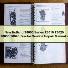 New Holland T8000 Serie Traktor Service- und Reparaturhandbuch - PDF Download