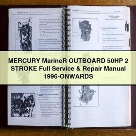 MERCURY Mariner OUTBOARD 50HP 2 STROKE Full Service & Repair Manual 1996-ONWARDS