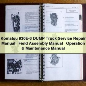 Komatsu 930E-3 Kipplaster Service-, Montage- und Betriebshandbuch (PDF)