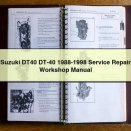 Suzuki DT40 DT-40 1988-1998 Service Repair Workshop Manual