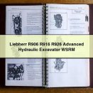 Liebherr R906 R916 R926 Advanced Hydraulic Excavator WSRM