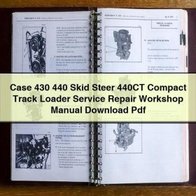 Case 430/440 Skid Steer & 440CT Kompaktlader - Werkstattmanual (PDF)